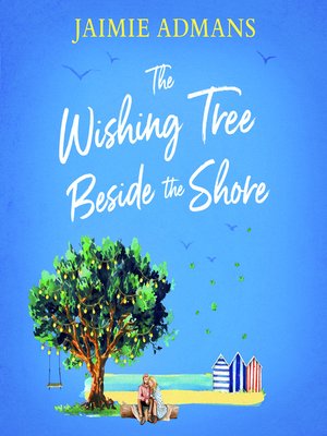 cover image of The Wishing Tree Beside the Shore